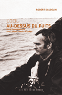 Oeil au-dessus du puits (L')